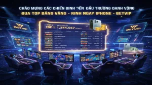 Đua Top nhận iPhone Betvip